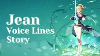 Jean Story Voice Line (English) - Genshin Impact