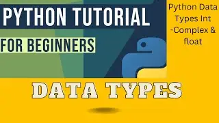 Python Data Types:data types in python