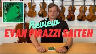 Review: Was taugen die Pirastro Evah Pirazzi - Saiten?