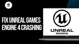 How To Fix Unreal Games Engine 4 Crashing (Epic Games Launcher Crash FIX)