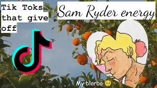 Tik Toks that give off Sam Ryder energy (OCs as Tik Toks #1)