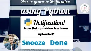 06. How to generate Windows Notification using Python in 2 Lines || By Arihant Jain | Study Material
