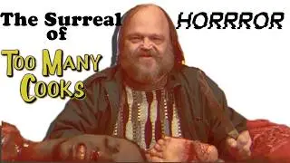 Is Too Many Cooks the BEST Horror Adultswim has Produced?