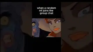 When Someone Random Joins The Chat 
