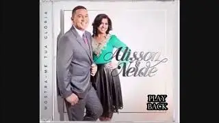 Mostra Me Tua Gloria   PLAYBACK (tom original nos comentários)