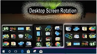 how to rotate desktop screen