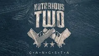 Notorious Two - Gangsta [Fusion 350]
