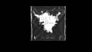 D Jay Koi - Get Down (Official Clip Music)