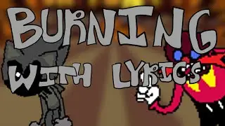 Burning WITH LYRICS - FNF Vs Sonic.EXE Original Cover