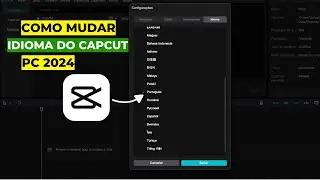 Como mudar o IDIOMA do CAPCUT no PC - Atualizado