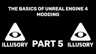The Basics of UE4 Modding - Part 5 (Sound Waves, Sound Cues and Sound Classes)