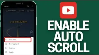How to Enable Auto Scroll on YouTube Shorts (2025) | YouTube Shorts Auto Scroll
