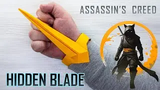 Crafting the Assassin's Creed Hidden Blade - How to Make Hidden Blade with Paper Easy