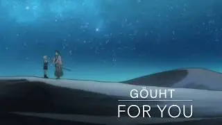 GÖUHT - for you