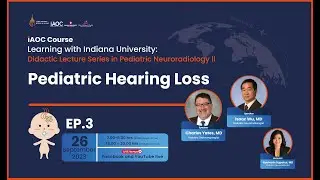 EP 3: Pediatric Hearing Loss