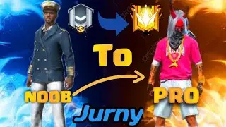 free fire noob to pro।free fire noob to pro journey-free fire nob thaky profree fire max noob to pro