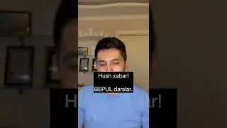 Bepul darslar. Бепул дарслар...
