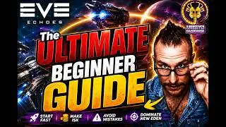 Eve Echoes - Ultimate Beginner Guide!...You need to know this!