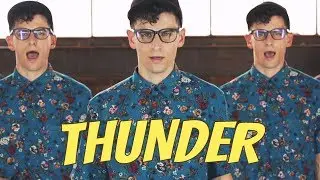 Imagine Dragons - Thunder [Acapella Flip]