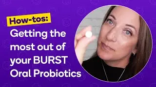 How To Use THE BURST Probiotics