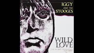 Mellow Down Easy - Iggy & The Stooges