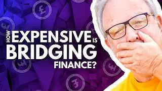 How Expensive is Bridging Finance? You Won't Believe the Answer!