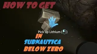 How To Get Lithium in Subnautica Below Zero - [ Lithium Location ] - Tutorial