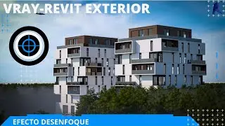 VRAY-REVIT Efecto desenfoque