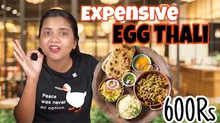 350Rs Egg thali vs 200Rs vs 100Rs | Cheap vs expensive | Akanksha and Bhushan | Foodhacks