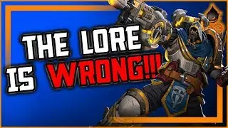 The Lore is WRONG!!!