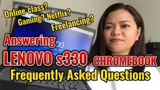 Lenovo s330 Chromebook Laptop Update and Q&A 2021: Plus 5 month update after purchasing