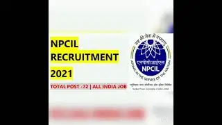 NPCIL recruitment 2021|sarkari naukari 2021|New Govt Vacancy|Latest Govt Job