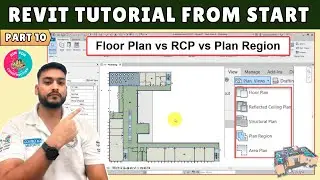 #10 Revit Tutorial: All Types of Plan Views in Revit (Floor, RCP, Area, Plan Region)
