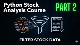 How to Download S&P 500 Stock Symbols, Filter by Sector || Stock Analysis with Python Part 2