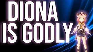 Diona Is A GODLY SUPPORT: Genshin Impact