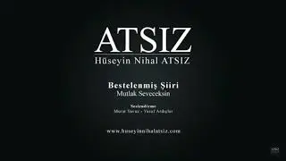 Mutlak Seveceksin Beni - Murat Yavuz