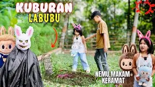 MENEMUKAN KUBURAN KERAMAT LABUBU DI HUTAN