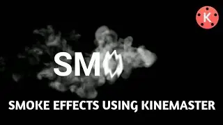 How To Make Easy Smoke Text Reveal Animation Intro In Kinemaster Tamil | Riyas Tutorials