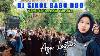 DJ SIKOL Bagi Duo Versi Sonata Indonesia DJ Kendak Bilin Voc Si Cantik Mungil Ayu Lestari