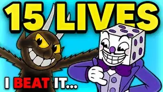 I BEAT KING DICE AND THE DEVIL IN UNDER 15 LIVES... (CUPHEAD)