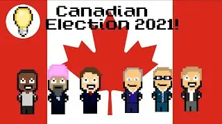 How Canadian Politics Work (2021 Canadian Election!)
