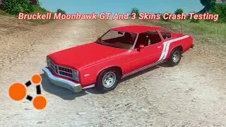 BeamNG Drive Bruckell Moonhawk GT And 3 Skins Crash Testing - Car Mods
