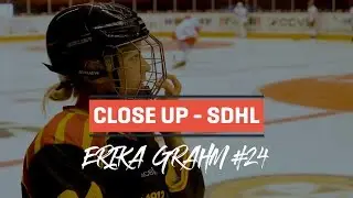 Close Up - SDHL EP 1 Erika Grahm