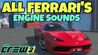 Starting EVERY Ferrari In The Crew 2