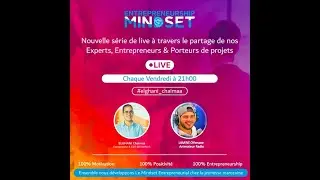 ENTREPRENEURSHIP MINDSET -  Othmane LAMINE -