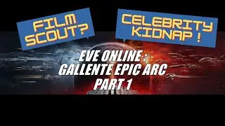 EVE Online: Gallente Epic Arc - Part 1