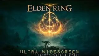 ELDEN RING (Ultrawide update - 2022) - PC Ultra Widescreen 5120x1440 ratio 32:9 (CRG9 / Odyssey G9)