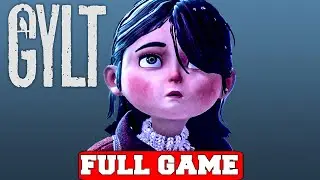 GYLT - Gameplay Walkthrough FULL GAME [PC 60FPS] - No Commentary