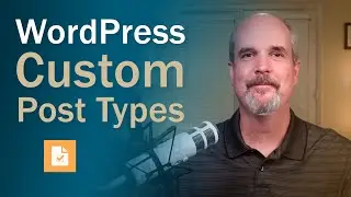 How to Create Custom Post Types in WordPress