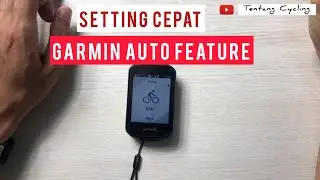 Cara Cepat Setting Garmin Auto Feature/Auto Scroll/Auto Stop/Auto Sleep/Auto Lap